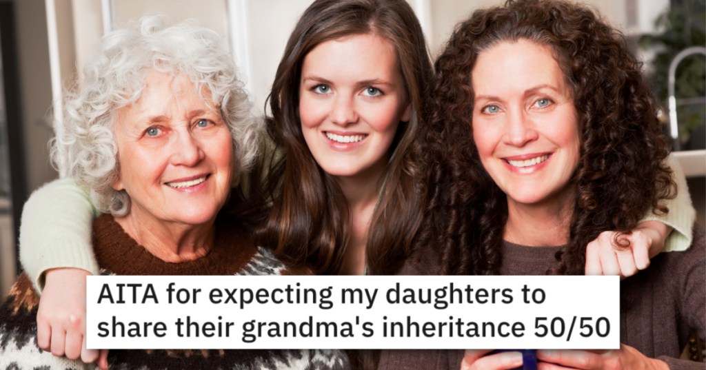 His Mother-In-Law Only Left One Grandchild An Inheritance, And Now He Thinks They Should Share To Make It Fair