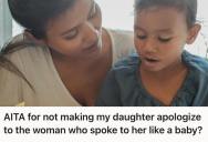 Her 6-Year-Old Didn’t Care For Baby Talk, But Her Babysitter And the Babysitter’s Mom Didn’t Appreciate Her Sass