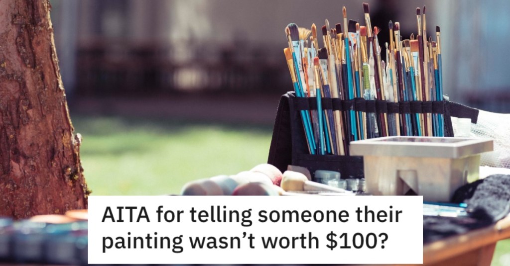 An Artist Tried To Sell Her Husband A Painting For $100, But She Rudely Said She Wouldn’t Pay That Much For It