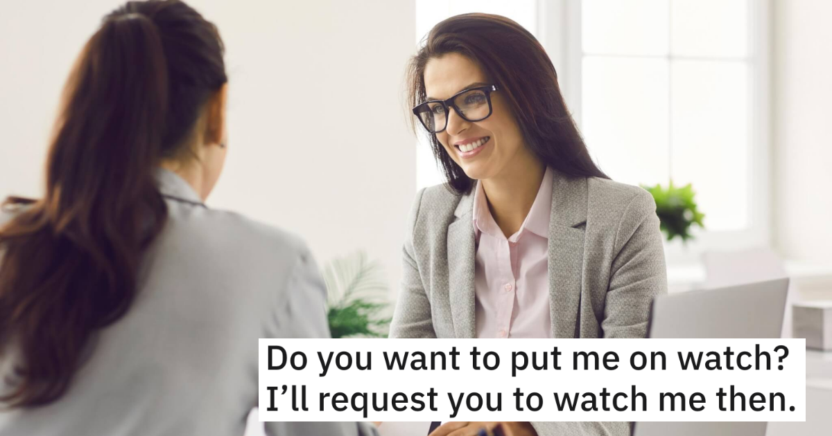 Petty Manager Puts Worker Under HR Watch After He Questions Her, So He Requests She Be The One Watching Him And Makes Her Life Absolutely Miserable