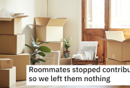 Annoying Roommates Decide To Stop Contributing To The Apartment, So Woman Moves Out And Takes All The Furniture and Household Supplies With Her