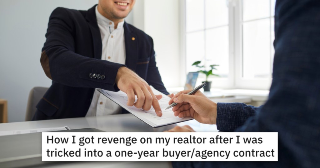 Realtor Tricks Potential Homebuyers Into An Exclusive Contract, So They Wait Him Out And He Loses Big Money
