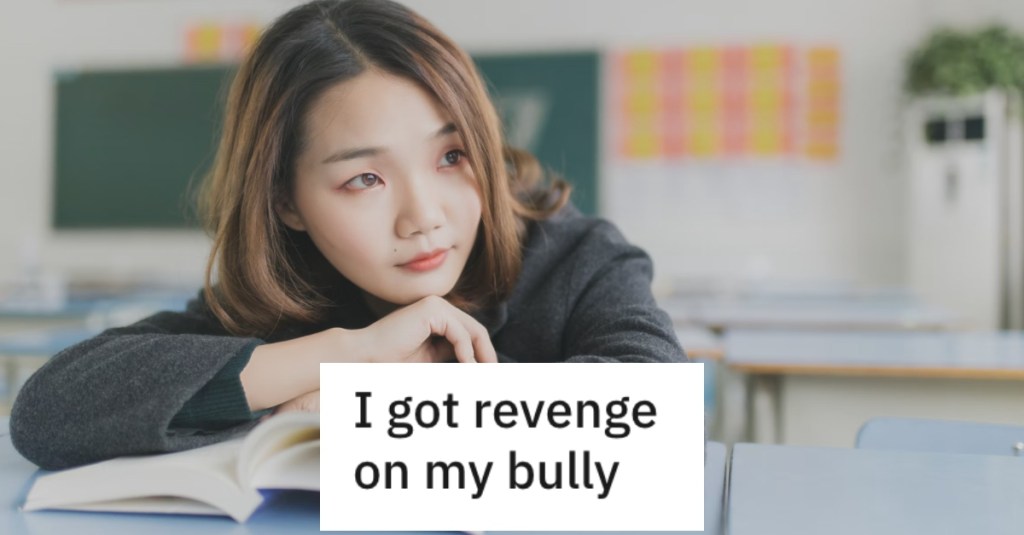 Teenage Girl Was Pushed Around At School, So She Got Revenge By Getting One Of Her Bullies Fired From Her Job