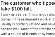 Customer Tipped A Waitress With A Fake $100 To Impress His Date, So She Made Him Look Bad The Next Time They Came In