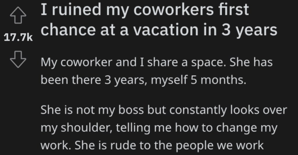 Their Co-Worker Won’t Stop Micromanaging Them, So They Gave Their 2 Week's Notice To Ruin Her Upcoming Vacation