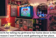 Girlfriend Asked Him Why He Won’t Bring People to Her Place, So He Admitted That He’s Embarrassed By Her Home’s Decor
