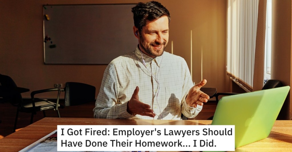 Their Boss Fired Them A Bogus Reason, So They Did A Ton Of Employment Law Research And Ended Up Getting Paid Big
