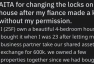 Her Boyfriend Made A Key To Her House Without Her Knowing, So She Had The Locks Changed