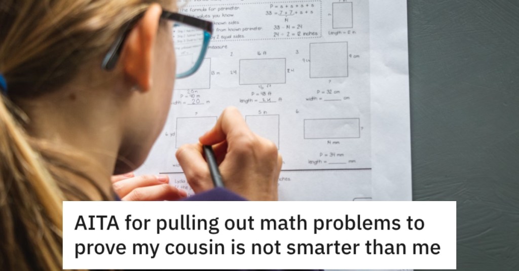 Their Cousin’s Parents Wouldn’t Stop Bragging About How Smart She Was. They Decided to Challenge Her To Solve Math Problems To Prove A Point.