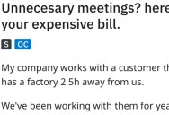 Management Demands Employees Drive Hours To Attend A Short Meeting In Person, So They Agreed And Billed 16 Hours Of Extra Work