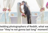 Wedding Industry Workers Shared Stories About When They Knew Couples Weren’t Gonna Make It