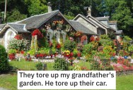 Neighbors Kept Driving Through A Man’s Garden To Ruin It, So He Hatched A Plan To Wreck Their Ride