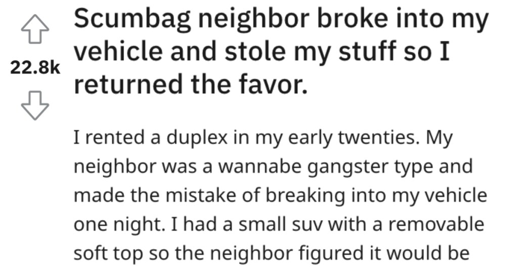 A Neighbor Stole Things Out Of Their Car, So He Came Up With A Devious Plan To Get It Back And Embarrass The Thief In Front Of The Cops