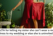 Stepsister Wants To Wear A Red Dress At Her Wedding, So The Bride Is Considering Uninviting Her. Now She’s Being Called A Bridezilla.