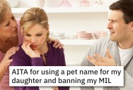 English Dad Called His Daughter A Common British Nickname, But His Mother-In-Law Freaked Out And He Banned Her From The House