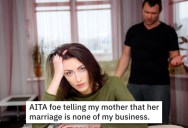Estranged Daughter Minds Her Business When Her Dad WasCheating On Her Mom, But When Mom Finds Out She Knew… She Is Absolutely Furious