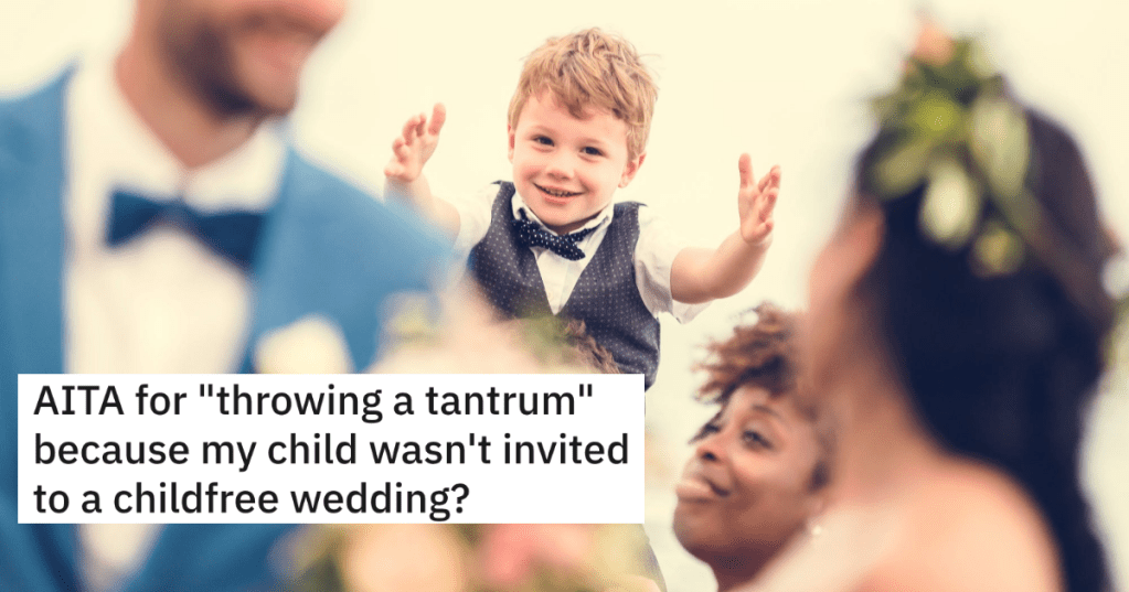 Aunt Insists On A Child-Free Wedding And Only Excludes Her 17-Year-Old Niece. So Her Sister Refuses To Attend, But She's Accused Of Throwing A Tantrum.