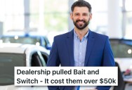 Five Years Ago A Dealership Bait And Switched Him. He’s Still Leaving Bad Reviews That Cost Them More Than $50,000.