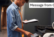 IT Employee Uses “Message From God” To Make Sure His Coworker Never Messes With The Printer Again