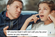 Dad Demands His Son Not Call Him “Dad” At The Family Business, So He Comes Up With An Annoying Nickname And Uses It Constantly