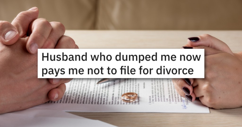 Husband Wanted A Divorce But Didn't Think About Paying For Health Insurance, So Now He Has To Pay $400 A Month To Get His Wife To Not Divorce Him