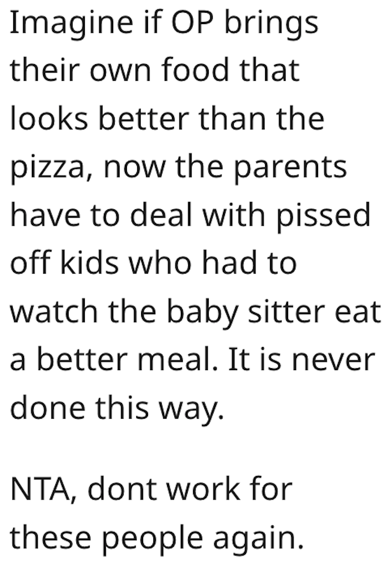 Pizza Comment 1 Babysitter Ate A Slice Of The Pizza She Ordered For The Kids She Watches, But When The Parents Get Home They Freak Out At Her