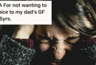 Her Dad’s Girlfriend Blamed Her For Her Brother’s Demise, So She Refuses To Speak To Her And Dad Is Livid
