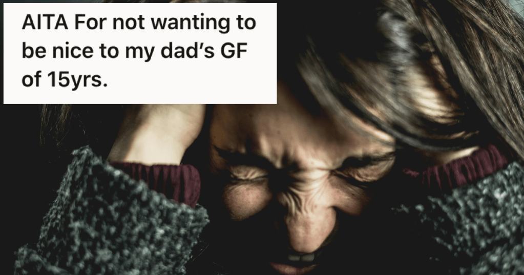 Her Dad's Girlfriend Blamed Her For Her Brother's Demise, So She Refuses To Speak To Her And Dad Is Livid