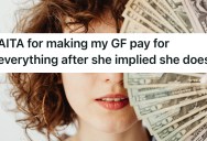 Girlfriend Calls Boyfriend A “Trophy Boyfriend” Even Though He Contributes Plenty, So He Assumes His Role And Stops Paying Completely