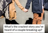 ‘She took every cent he made and kept it for herself.’ – People Share the Craziest Breakup Stories They’ve Ever Heard