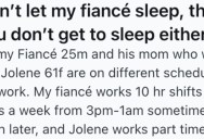 His Mother Wasn’t Respectful Of His Sleep Schedule Because He Works Nights, So He Decided To Turn It Around On Her