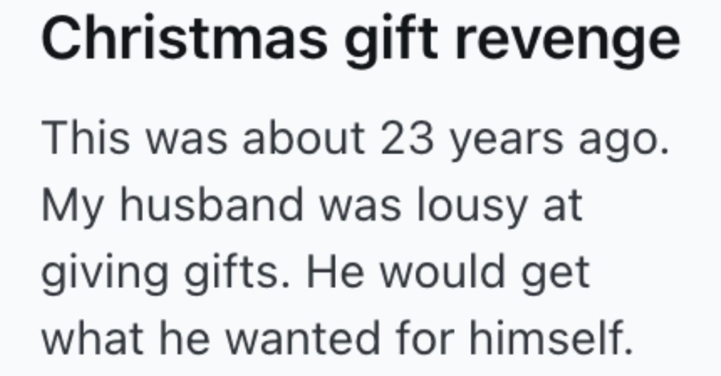 Her Husband Bought Her A Shop-Vac For Christmas, So She Got Revenge By Giving Him A "Crappy" Gift