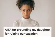 Her Daughter Wouldn’t Stop Being Competitive On Vacation, So She Grounded Her Because She Ruined Their Time Off