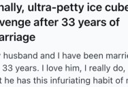 Her Husband Wouldn’t Refill The Ice Trays In The Freezer, So She Decided To Teach Him A Cold Lesson