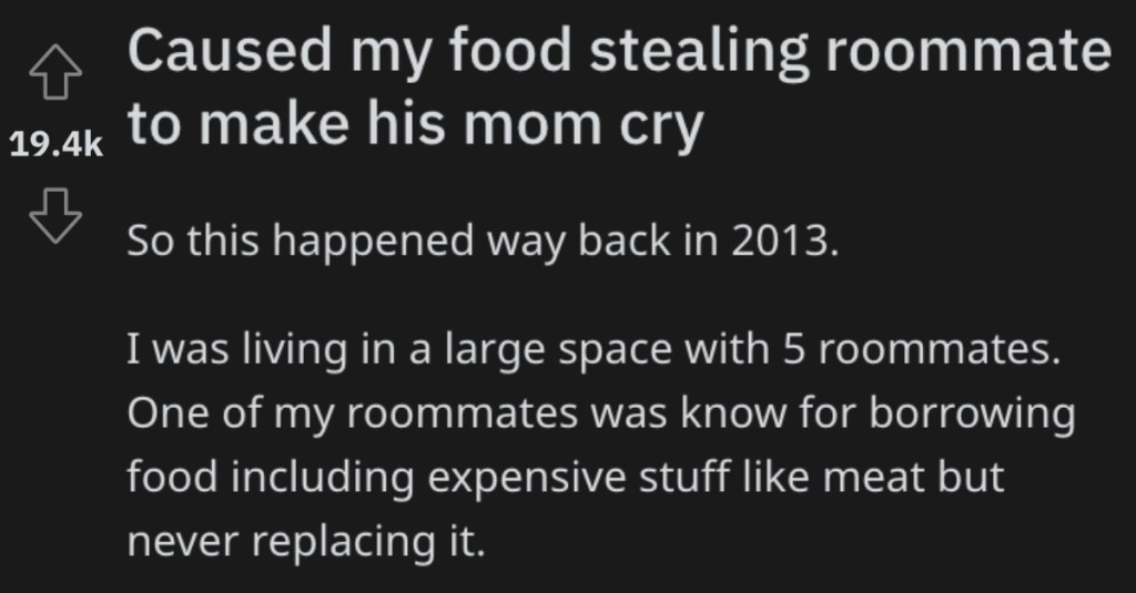 Their Roommate Wouldn’t Stop Stealing Their Food, So They Got Revenge By Making Sure He Fed His Mother Horse Meat