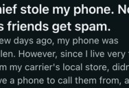 Their Phone Was Stolen, So They Made Sure All  Of The Thief’s Friends Got The Worst Kind Of Political Spam