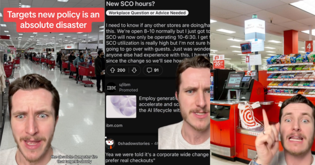 Target Customer Claims That Their New Checkout Policy Is a “Dumpster Fire." - 'Target is now implementing times where they don’t allow self-checkout.'