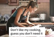 Woman’s Mother-In-Law Wouldn’t Stop Criticizing Her Cooking, So She Decided To Stop Including Her In Family Meals