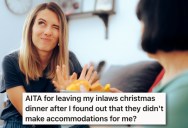 She Told Her Future Mother-In-Law She Needed A Separate Meal On Christmas, But When MIL Declined To Provide One… She Made A Huge Scene