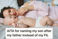 She Named Her New Son After Her Father, But Her Father-In-Law Didn’t Take The News Well