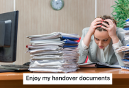 Employee Quit Their Toxic Workplace And Was Asked To Send Documents To Explain Their Job. So They Malicious Complied And Send Corrupted Files That Couldn’t Be Opened.