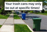 HOA Made A Ridiculous Rule About When Trash Could Be Put Out, So The Neighbors Got Together And Got Smelly Revenge