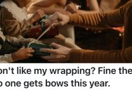 This Aunt’s Creative Gift-Wrapping For Her Relatives Is Labeled As Favoritism, So She Eliminates Bows From Next Year’s Presents As A Response