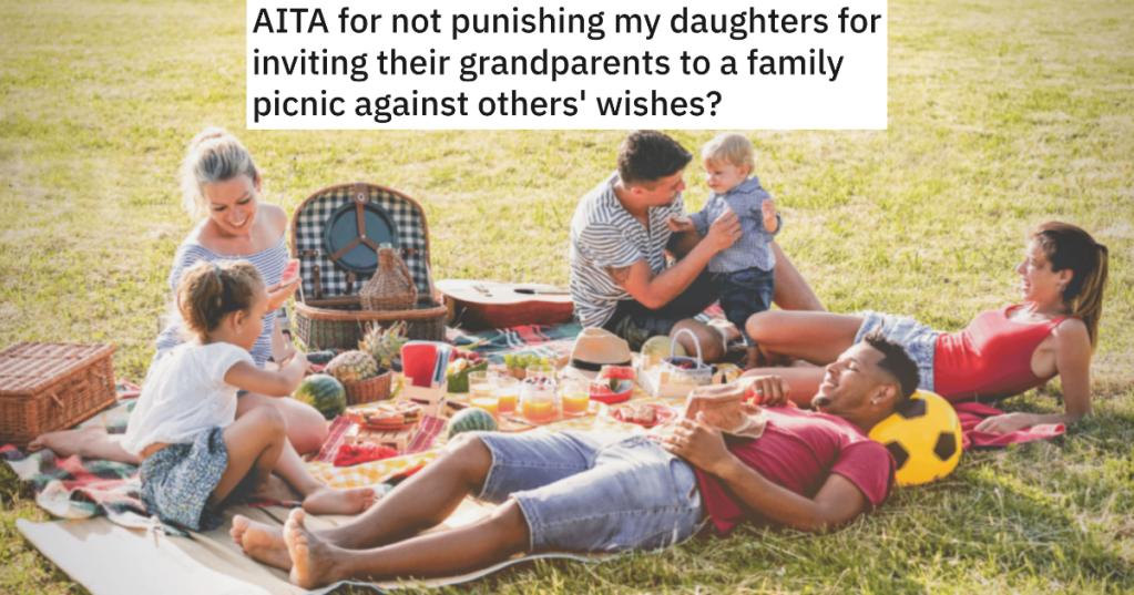 Her Daughters Secretly Invited Grandparents The Family Cut Off Contact With, And Now Her Siblings Are Furious With Her For Not Punishing Them