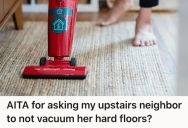 Apartment Living Can Be A Challenge, But When Her Neighbor Wouldn’t Stop Vacuuming The Hard Floors, She Couldn’t Hold Her Tongue