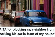 A New Neighbor Broke An Unwritten Rule About Not Parking In Front Of Others’ Homes. Now A Feud Is Brewing.