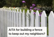 She Inherited A Lot Of Money And Bought Her Dream Home, But Her Neighbors Kept Showing Up At Her Pool And Forced Her To Build A Fence To Keep Them Out