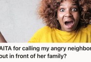 Her Neighbor Wouldn’t Stop Giving Her A Hard Time, So She Put Her In Her Place In Front Of Her Family To Teach A Lesson In Manners
