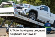 His Neighbor Keeps Blocking His Truck In, So He Got Revenge By Getting Her Car Taken Away