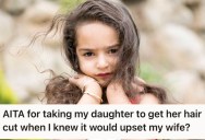 His Wife Didn’t Want To Let Their Daughter Get Her Hair Cut, So He Did It Without Asking Her